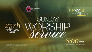 Sunday Worship Service | PRAISE FILLED | 23rd February 2025