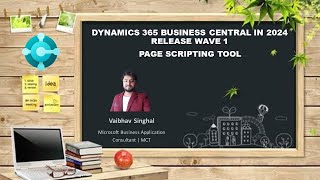 Page Scripting Tool in Business Central - Microsoft Dynamics 365 Business Central!