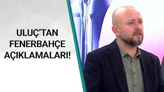Mehmet Emin Uluç: ''Abdullah Avcı Fenerbahçe'ye Çok Uzak Değil!'' / A Spor / Son Sayfa / 16.05.2020