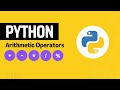 Arithmetic Operators in Python | Operator Precedence | Python Tutorials for Beginners With Examples