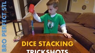 Dice Stacking Trick Shots | Bro Perfect STL