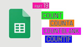 Part.19 -How to Count, CountA,CountBlank,Countif.