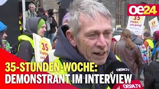 35-Stunden-Demo: Demonstrant im Interview