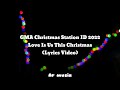 GMA Christmas Station ID 2022 - Love Is Us This Christmas (Lyrics Video)