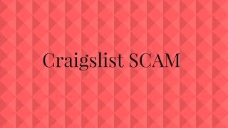 Craigslist SCAM with Cashier's Check
