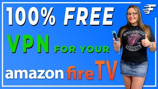 100% FREE VPN FIRESTICK | UNLIMITED DATA | NO LOGS | NO CREDIT CARD | ANDROID | IPHONE