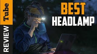 ✅ Headlamp: Best Headlamps (Buying Guide)