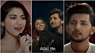 Asal mein 🥀 darshan Raval song ✨ lo-fi remix lyrics 🍁 whatsapp status