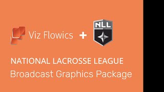 Viz Flowics - NLL - Broadcast Graphics