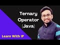 Ternary Operator | Java