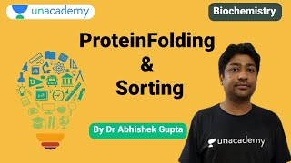 NEET PG | Biochemistry | Protein Folding \u0026 Sorting By Dr. Abhishek Gupta