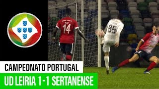 Campeonato de Portugal: UD Leiria 1 - 1 Sertanense Fc