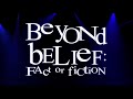 beyond belief fact or fiction x factor background music