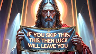 🔴IF YOU NEGLECT THIS YOU WILL BE LEFT WITHOUT LUCK | GOD MESSAGE NOW  | GOD SAYS TODAY #loa #god