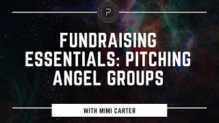 Preccelerator U™ Fundraising Essentials Pitching Angel Groups