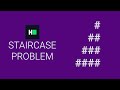 How to solve the Staircase problem in HackerRank