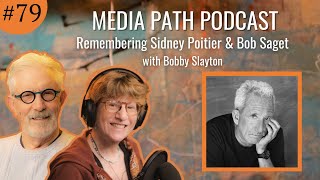Remembering Sidney Poitier & Bob Saget featuring Bobby Slayton