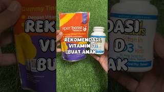 Rekomendasi vitamin D anak