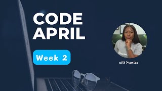 CODE April Week 2 | Python Basics for Beginners | Python Fundamentals