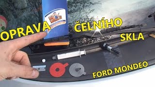 Oprava důlku v čelním skle |  Výsledek není tak špatný | Ford Mondeo