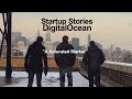 Startup Stories - DigitalOcean - Saturated Market