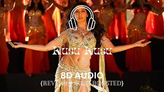 Kusu Kusu (8D Audio) Ft Nora F | Satyameva Jayate 2 | John A, Divya K | Tanishk B, Zahrah K, Dev N