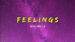 Marshmello - Feelings