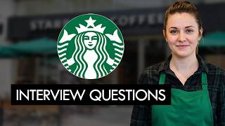 Starbucks Interview Questions & Answers (UPDATED 2026) (PASS YOUR INTERVIEW)