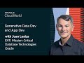 Juan Loaiza Keynote on Generative Data Dev and App Dev: Oracle CloudWorld 2024