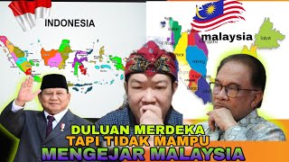 ADA APA INI  MALAYSIA NEGARA KECIL TETAPI INDONESIA TIDAK MAMPU MENGEJAR KEMAJUAN MALAYSIA