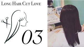 【LongHairCut】バッサリロングヘア断髪 3【long to short】