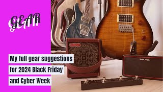 GUITAR 61: Black Friday and Cyber week 2024 full gear suggestions