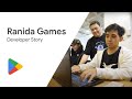 Android Developer Story: Ranida Games increases conversion rate by 4% after Indie Games Accelerator
