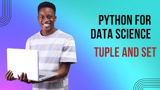 Python for DS Tuple and list