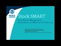 Stock SMART: NOAA Fisheries’ Stock Status, Management, Assessment, and Resource Trends Web Tool