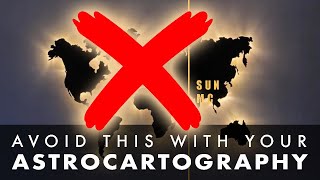 #1 Big Problem with Astrocartography (and how to SOLVE it)