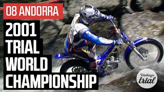 08 ANDORRA 🇦🇩 | 2001 TRIAL WORLD CHAMPIONSHIP