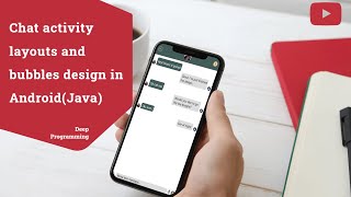 Design the chat activity with bubbles layouts in Android Java(Chat App Part 10)