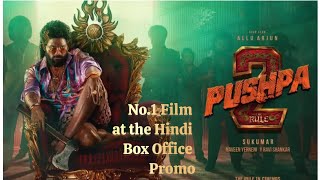 No.1 Film at the Hindi Box Office Promo | Pushpa 2 The Rule | Allu Arjun | Rashmika | Sukumar | DSP