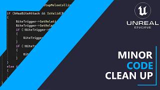 UE5 C++ Survival Game EP 85 -  Code Cleanup Pass