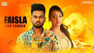 Faisla : Nav Sandhu ( Lyrical Video  ) Latest Punjabi Songs 2018 | Music Factory