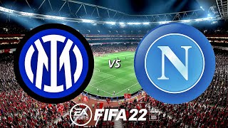 EA Sports™ FIFA 22 ⚽ Inter VS Napoli 🇮🇹 Liga Italiana 🎮 GamePlay FIFA 2022 PlayStation 4