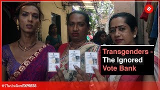 LS Elections 2019: Transgenders, The Ignored Vote Bank