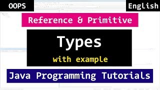 Java Reference and Primitive Data Types | Java Object Oriented Video Tutorials