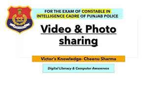 Punjab Intelligence Cadre Constable- Video & Photo sharing-Digital Awareness and Computer Knowledge