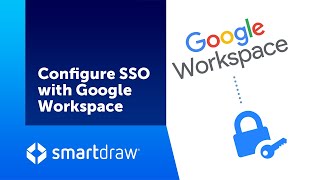 Configure SSO with Google Workspace