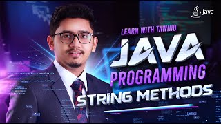 L20 | Java String Manipulation: Mastering String Methods