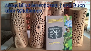 Neue Wildbienenhotels und Buch über Wildbienen 🐝