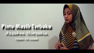 Azzahra Nurzakia - Pintu Masih Terbuka (Official MV)