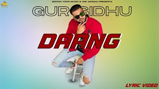 Daang (Official Song) Gur Sidhu | Jassa Dhillon | Punjabi Songs | Nothing Like Before